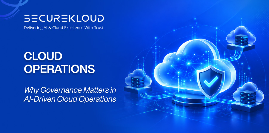 Why governance matters in AI-driven cloud operations for secure, compliant, and efficient cloud management