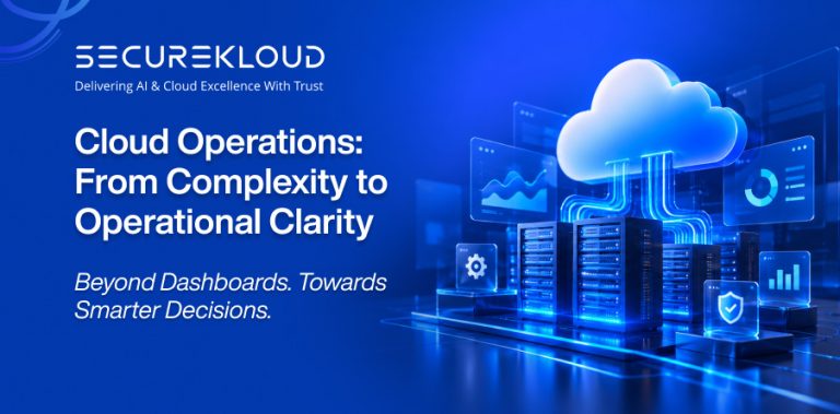 Cloud operations for improved operational clarity and smarter business decisions
